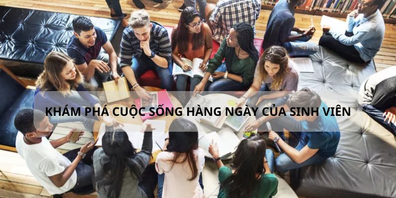 Khám phá cuộc sống hàng ngày của sinh viên ở Pháp 